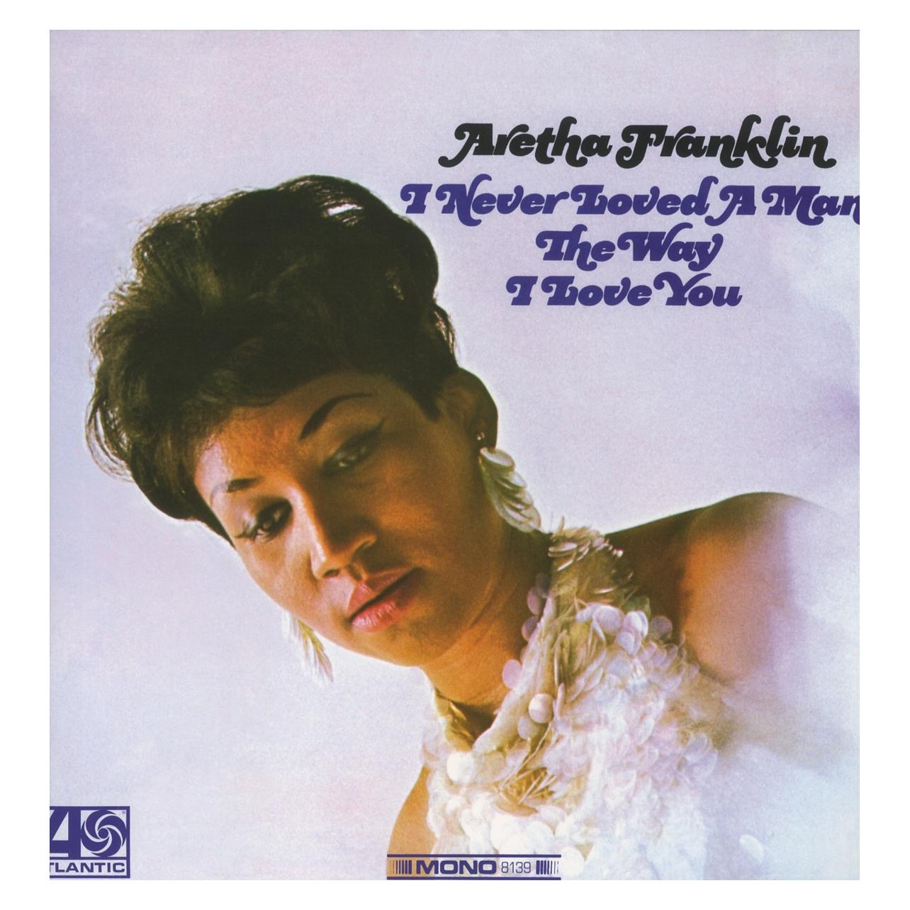 Rhino I Never Loved A Man The Way I Love You (Aretha Franklin) (6906228)