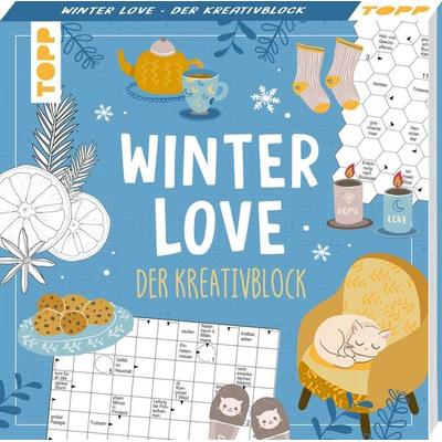 Winter Love. Der Kreativblock, Taschenbuch von Frechverlag, Frechverlag GmbH, 978-3-7358-8316-2