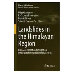 Landslides in the Himalayan Region, Fachbücher von C Lalmalsawmzauva, Brototi, K/Biswas