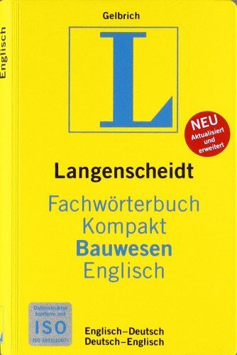 Uli Gelbrich - Langenscheidt Fachwörterbuch Kompakt Bauwesen Englisch: Englisch-Deutsch/Deutsch-Englisch - Preis vom 30.09.2026 09:01:18 h