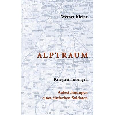 Alptraum, Taschenbuch von Werner Kleine, BoD – Books on Demand, 978-3-7528-5937-9