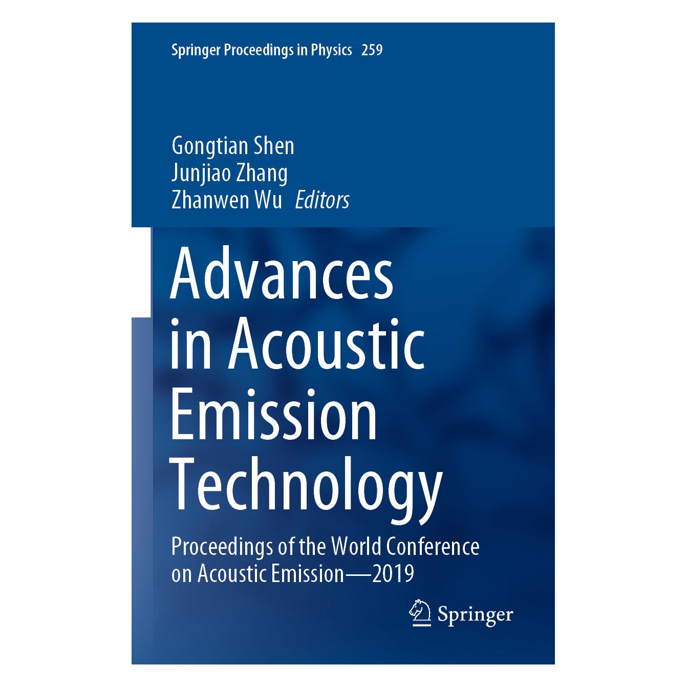 Springer Advances in Acoustic Emission Technology (Englisch, Softcover, Gongtian Shen, Junjiao, Junjiao Zhang, Wu, Zhang, Zhanwen, Zhanwen Wu) (56236522)