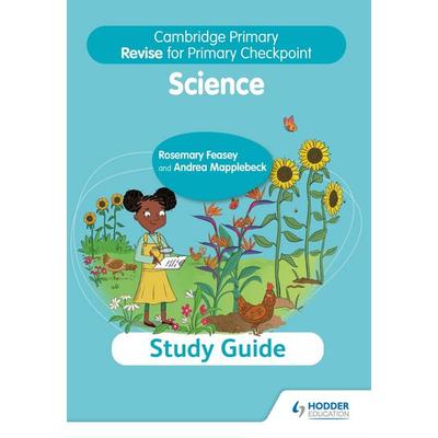Cambridge Primary Revise for Primary Checkpoint Science Study Guide, Taschenbuch von Rosemary Feasey,Andrea Mapplebeck, Hachette Learning,