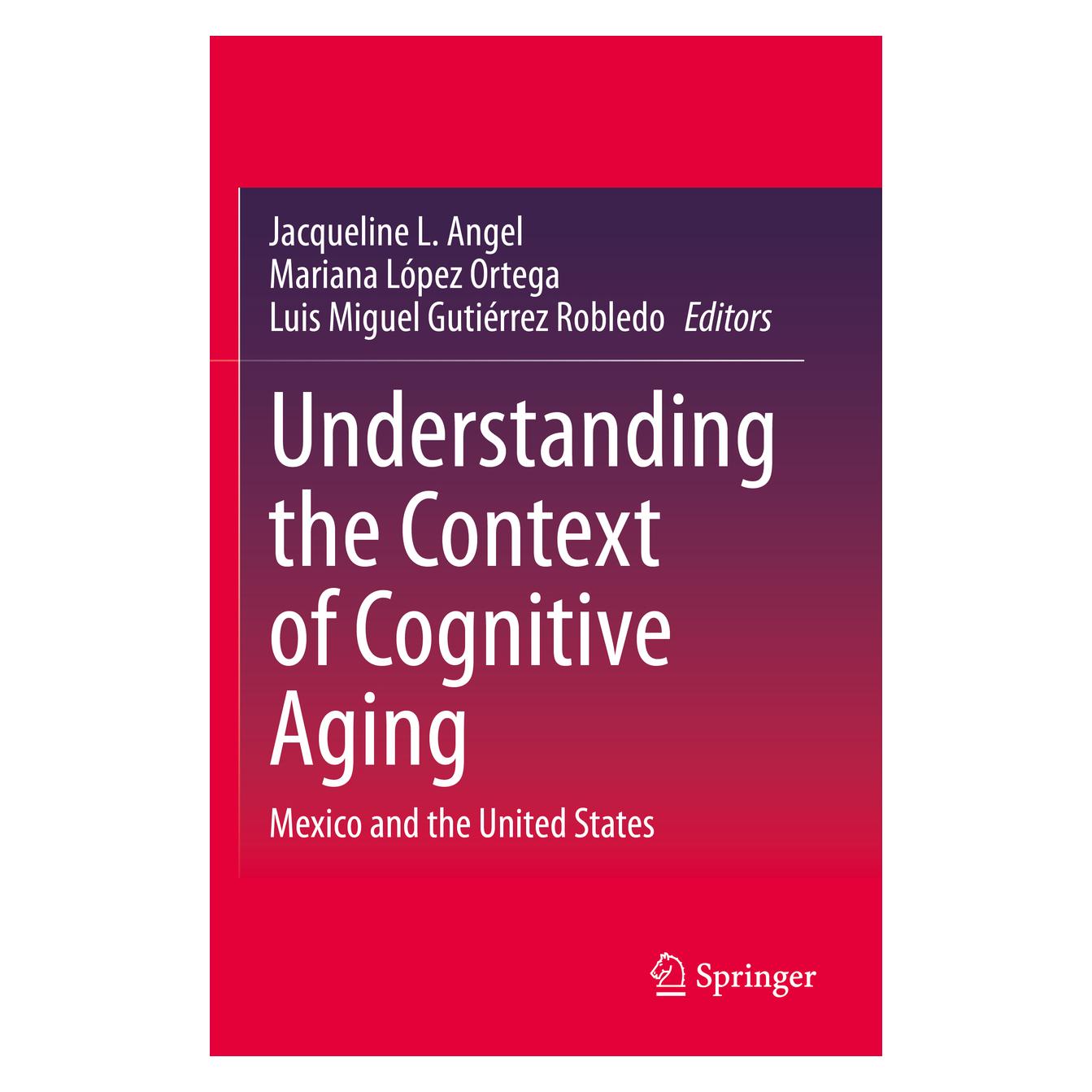 Springer Understanding the Context of Cognitive Aging (Englisch, Softcover, Jacqueline L. Angel, Lpez Ortega, Luis Miguel Gutierrez Robledo, Mariana, Miguel Gutierrez Robledo) (56873176)
