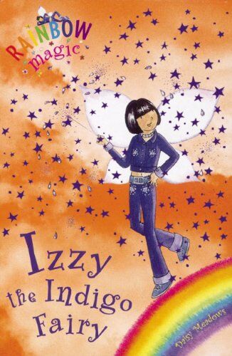 Daisy Meadows - Izzy the Indigo Fairy (Rainbow Magic) - Preis vom 01.10.2026 17:08:56 h
