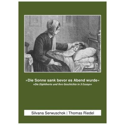 Die Sonne sank bevor es Abend wurde, Taschenbuch von Thomas Riedel,Silvana Servuschok, Epubli, 978-3-7450-9238-7