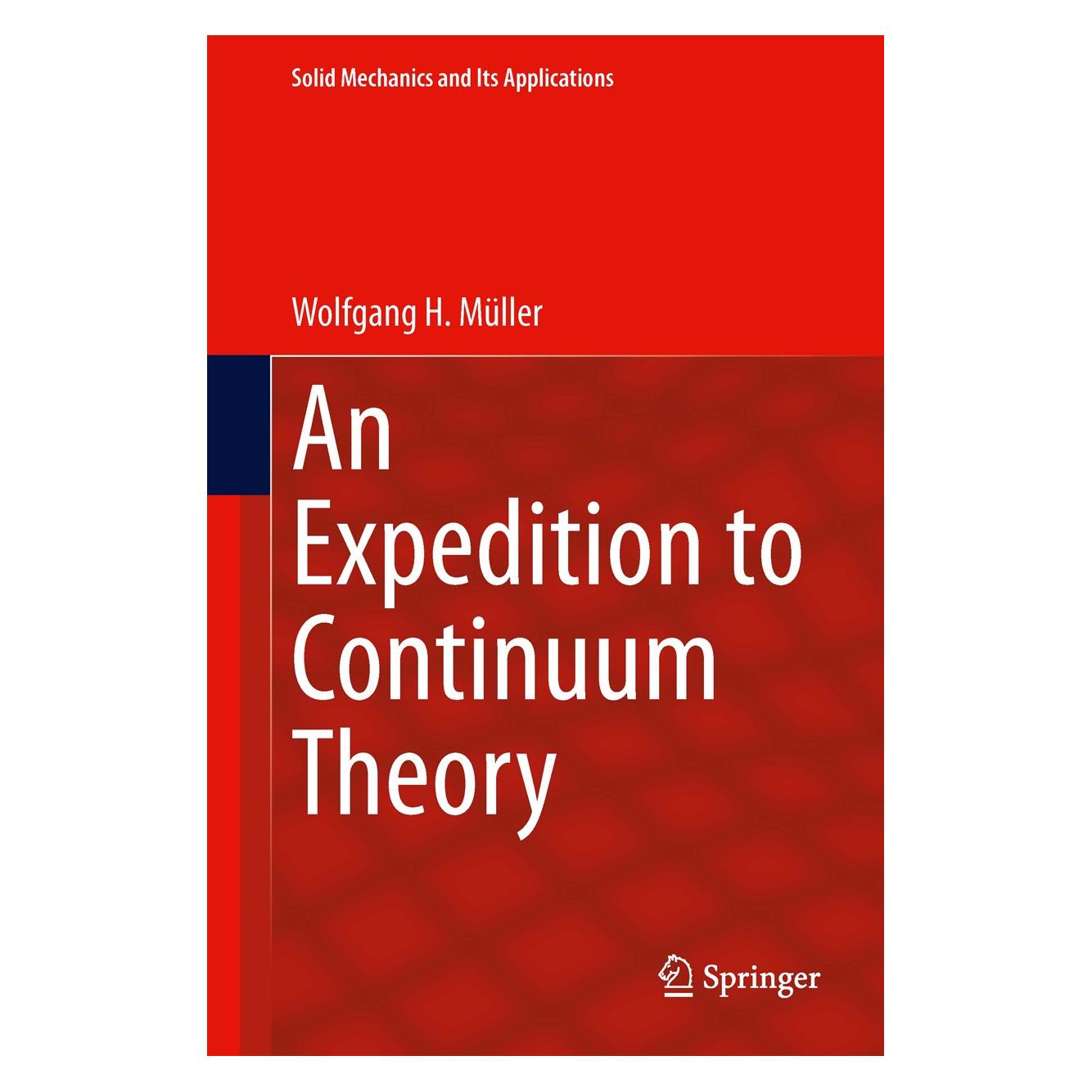 Springer An Expedition to Continuum Theory (Englisch, Hardcover, Wolfgang H. Müller) (9789400777989)