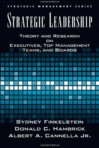 Bert Cannella - Strategic Leadership: Theory and Research on Executives, Top Management Teams, and Boards (Strategic Management Series) - Preis vom 30.09.2026 09:01:18 h