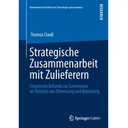 Strategische Zusammenarbeit mit Zulieferern, Fachbücher von Thomas Clauss