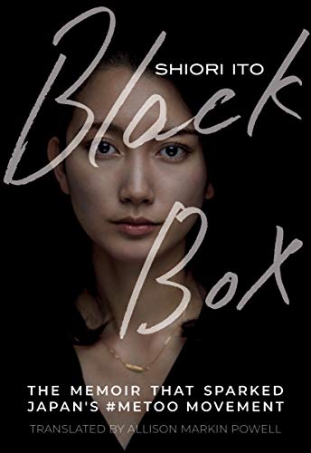Shiori Ito - Black Box: The Memoir That Sparked Japans #metoo Movement - Preis vom 09.10.2026 07:28:09 h