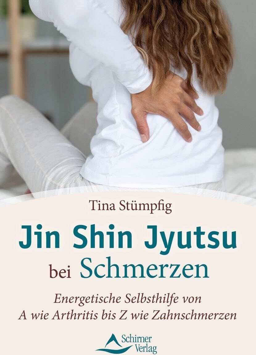 Tina Stümpfig - Jin Shin Jyutsu bei Schmerzen - Preis vom 30.09.2026 09:01:18 h