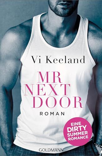 Vi Keeland - Mr Next Door: Roman - Preis vom 19.10.2026 19:33:35 h