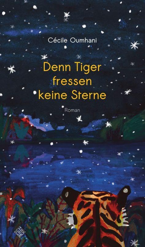 Cécile Oumhani - Denn Tiger fressen keine Sterne - Preis vom 10.10.2026 11:48:34 h