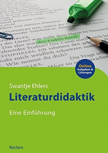 Swantje Ehlers - Literaturdidaktik: Eine Einführung (Reclams Studienbuch Germanistik) - Preis vom 09.10.2026 07:28:09 h