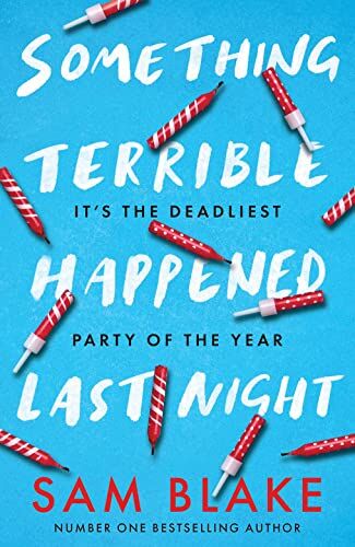 Sam Blake - Something Terrible Happened Last Night - Preis vom 09.10.2026 07:28:09 h
