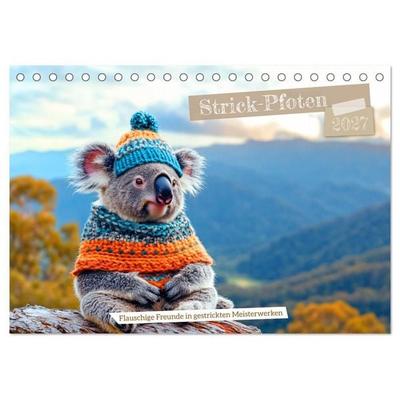 Strick-Pfoten - Flauschige Freunde in gestrickten Meisterwerken (Tischkalender 2027 DIN A5 quer), CALVENDO Monatskalender