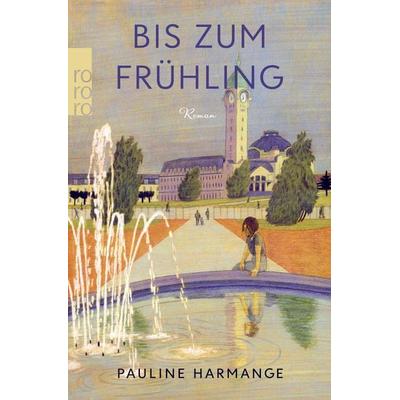 Bis zum Frühling, Taschenbuch von Pauline Harmange, Rowohlt Taschenbuch, 978-3-499-00771-2