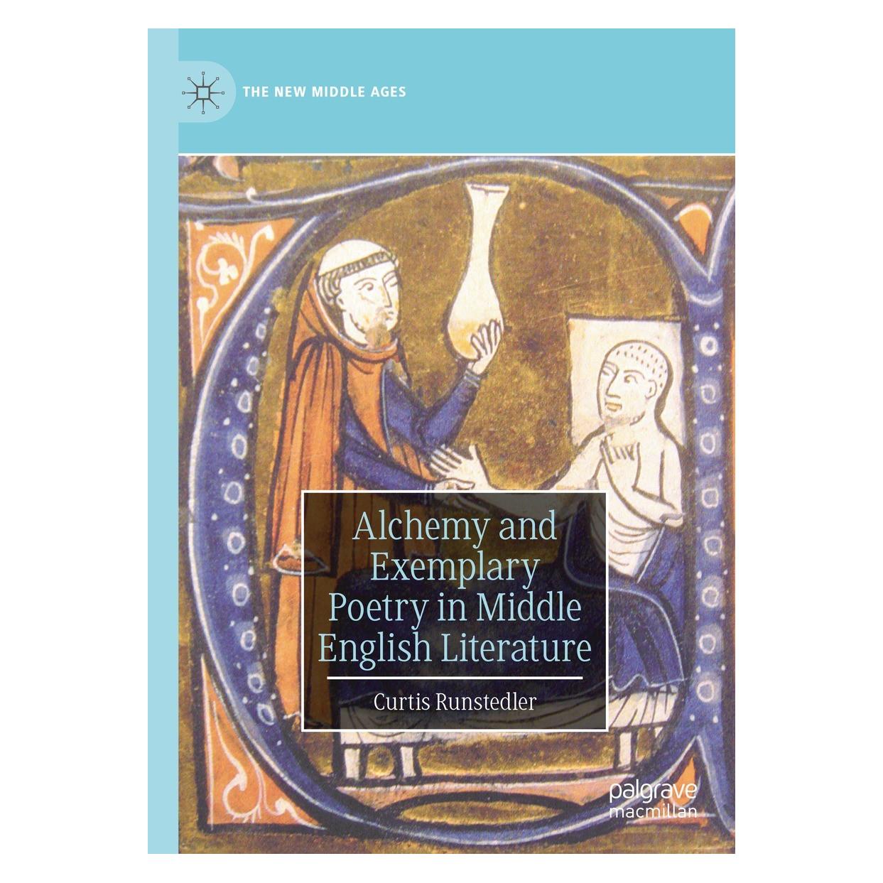 Springer Alchemy and Exemplary Poetry in Middle English Literature (9783031266058)