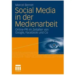 Social Media in der Medienarbeit, Fachbücher von Marcel Bernet