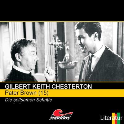 Die seltsamen Schritte - Gilbert Keith Chesterton, Audio, 4260507143808