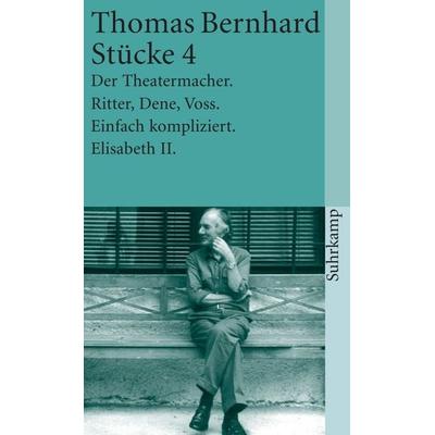 Stücke 4, Taschenbuch von Thomas Bernhard, Suhrkamp, 978-3-518-38054-3
