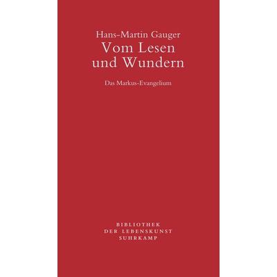 Vom Lesen und Wundern, Taschenbuch von Hans-Martin Gauger, Suhrkamp, 978-3-518-24084-7