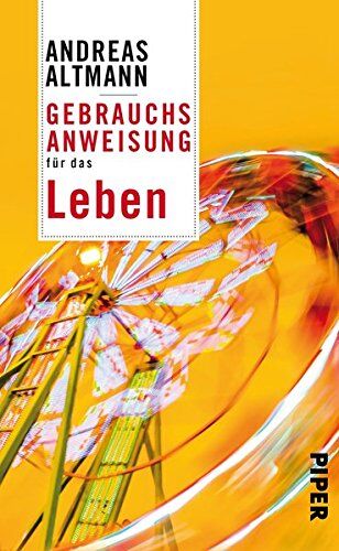 Andreas Altmann - Gebrauchsanweisung für das Leben - Preis vom 09.10.2026 07:28:09 h