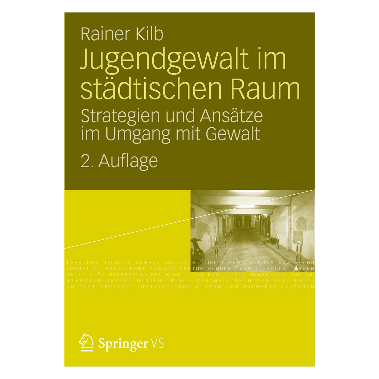 VS Jugendgewalt im städtischen Raum (Deutsch, Softcover, Rainer Kilb) (55190203)