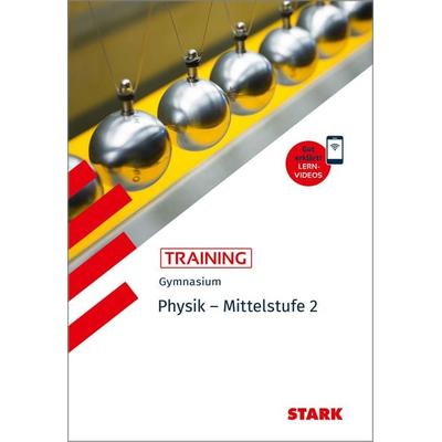 STARK Physik 2 Mittelstufe - Training Gymnasium - Grundwissen, Aufgaben und Lösungen, Taschenbuch von Florian Borges, Stark Verlag GmbH,