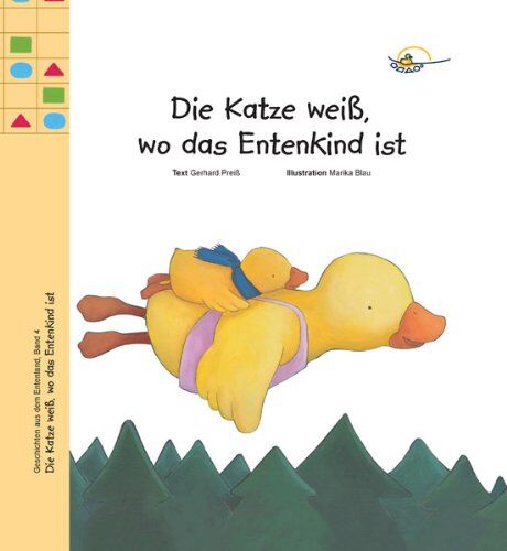 Prof. Gerhard Preiß - Die Katze weiß, wo das Entenkind ist - Preis vom 06.10.2026 07:26:00 h