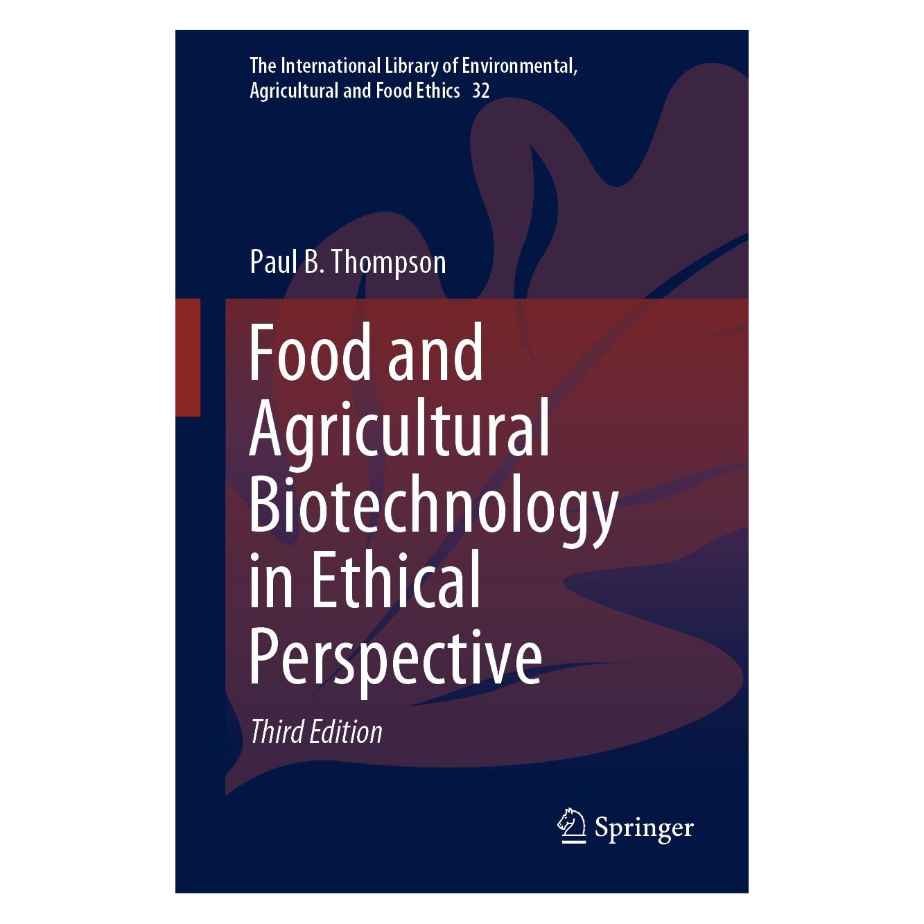 Springer Thompson:Food and Agricultural Biotechn (Englisch, Hardcover, Paul B. Thompson) (9783030612139)