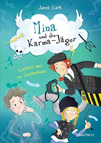 Janet Clark - Mina und die Karmajäger ― Lichter aus im Geisterhaus - Preis vom 30.09.2026 22:30:23 h