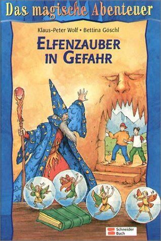 Klaus-Peter Wolf - Das magische Abenteuer 02. Elfenzauber in Gefahr - Preis vom 02.10.2026 23:42:20 h