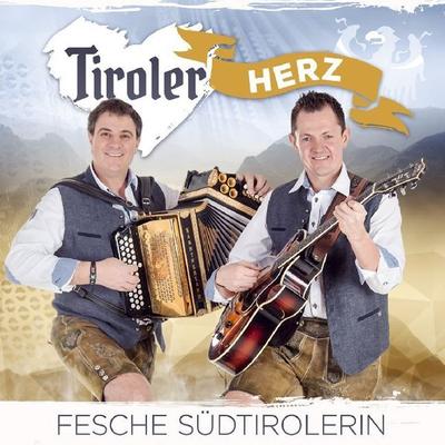 Fesche Südtirolerin - Tiroler Herz, CD, 9003549534136
