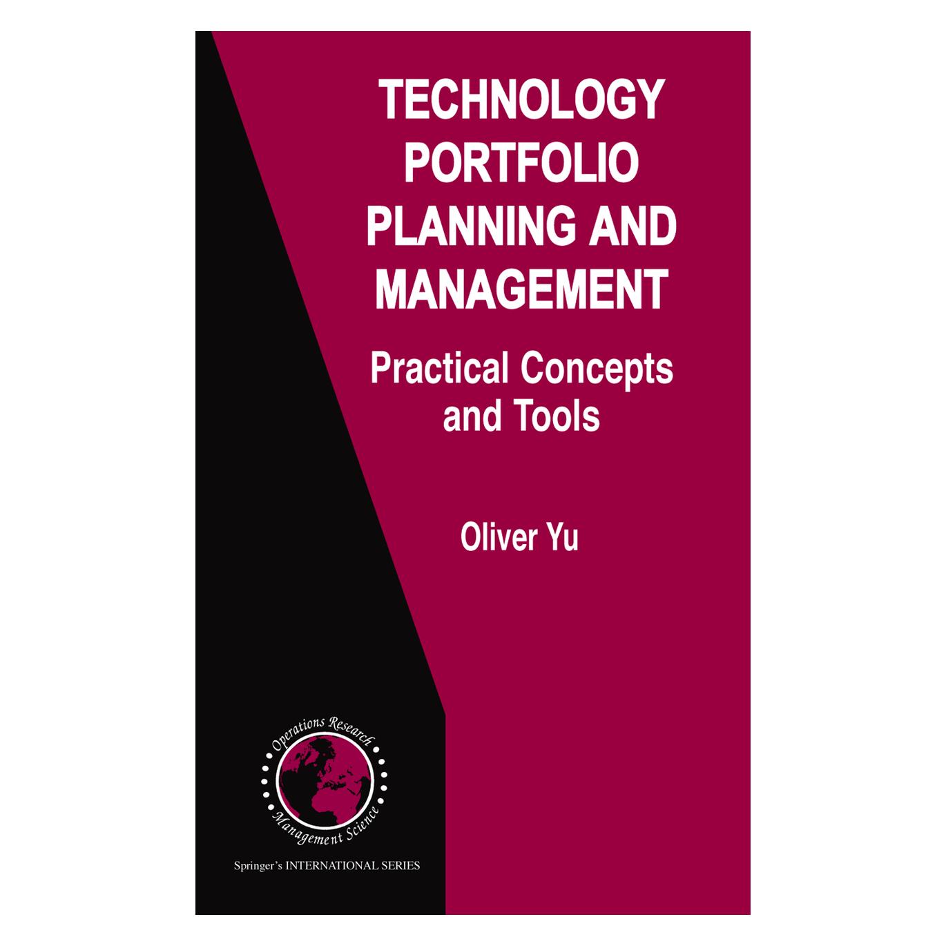 Springer Technology Portfolio Planning and Management (Englisch, Softcover, Oliver Yu) (55381378)