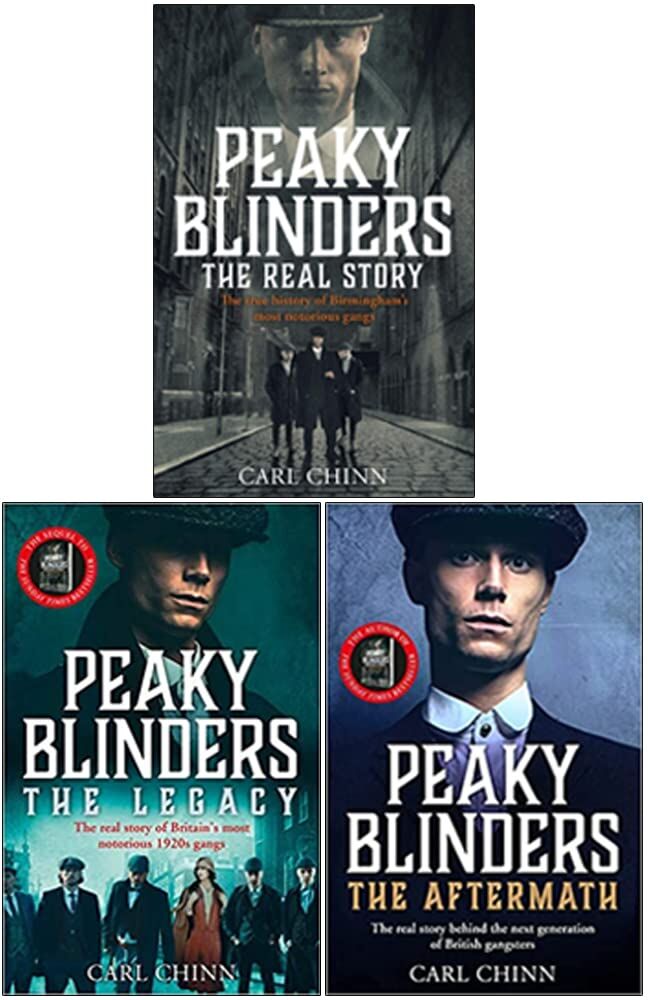 John Blake Peaky Blinders Collection 3 Books Set By Carl Chinn (The Real Story, The Legacy, The Aftermath)