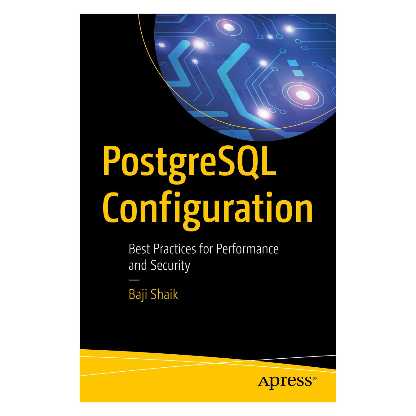 Springer PostgreSQL Configuration (Englisch, Softcover, Baji Shaik) (56125049)