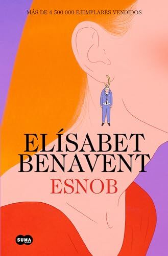 Elísabet Benavent - Esnob (SUMA) - Preis vom 09.10.2026 07:28:09 h