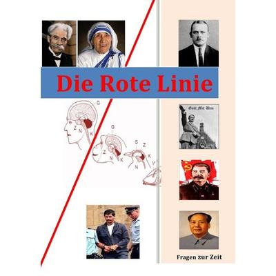 Die Rote Linie, Taschenbuch von Eberhard Landmann, Epubli, 978-3-7450-3534-6