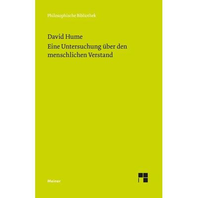 Eine Untersuchung über den menschlichen Verstand, Taschenbuch von David Hume, Meiner, F, 978-3-7873-4198-6