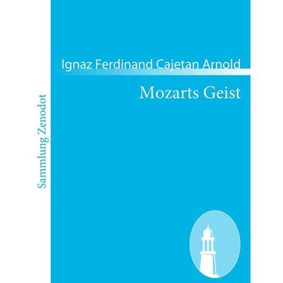 Mozarts Geist -