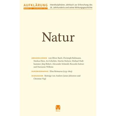 Aufklärung, Band 25: Natur, Taschenbuch von , Meiner, F, 978-3-7873-4747-6