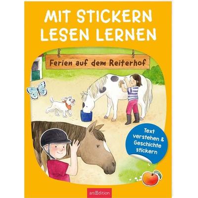 Mit Stickern Lesen lernen – Ferien auf dem Reiterhof, Taschenbuch von Annette Moser, arsedition, 978-3-8458-6023-7