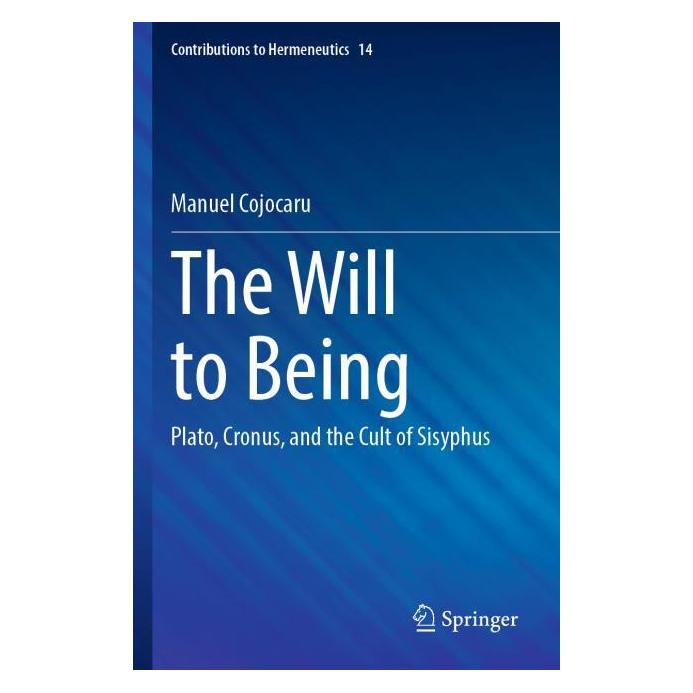 Springer Cojocaru:The Will to Being (Englisch, Manuel Cojocaru) (64890980)