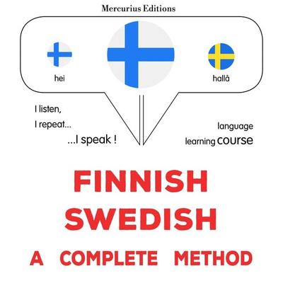 suomi-ruotsi: täydellinen menetelmä - James Gardner, Audio, 9782821172029