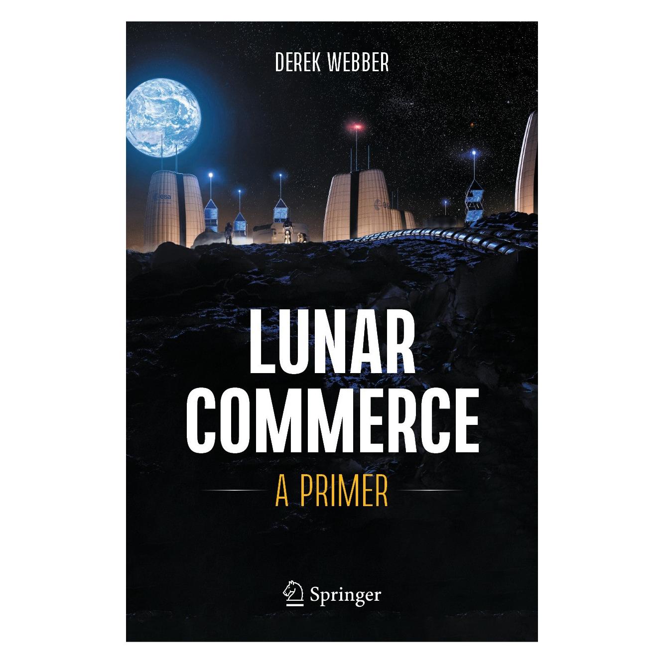 Springer Webber:Lunar Commerce (9783031534201)