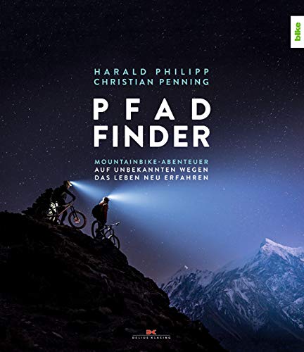 Harald Philipp - Pfad-Finder: Mountainbike-Abenteuer – Auf unbekannten Wegen das Leben neu erfahren - Preis vom 30.09.2026 09:01:18 h
