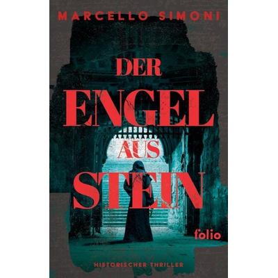 Der Engel aus Stein, Taschenbuch von Marcello Simoni, Folio, 978-3-85256-935-2