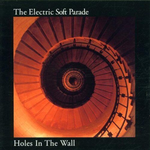 the Electric Soft Parade - Holes in the Wall - Preis vom 11.10.2026 03:10:56 h