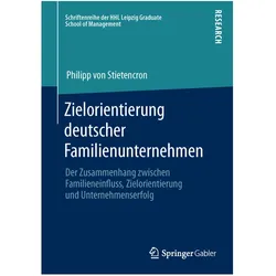 Zielorientierung deutscher Familienunternehmen, Fachbücher von Philipp Stietencron